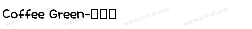 Coffee Green字体转换